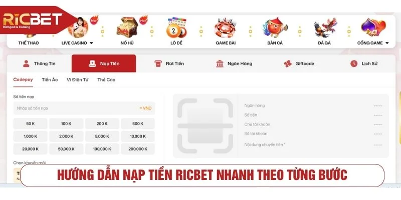 Các bước nạp tiền RICBET được tối ưu thuận tiện nhất
