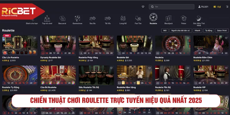 Chiến Thuật Chơi Roulette Trực Tuyến Hiệu Quả Nhất 2025