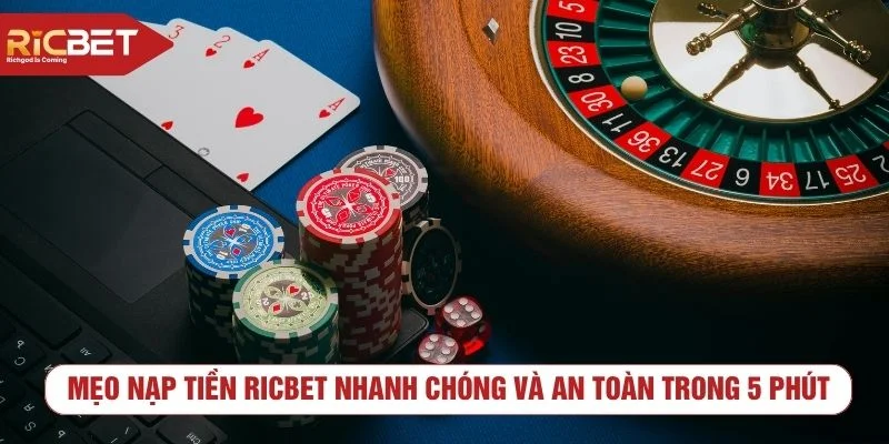 nạp tiền RICBET